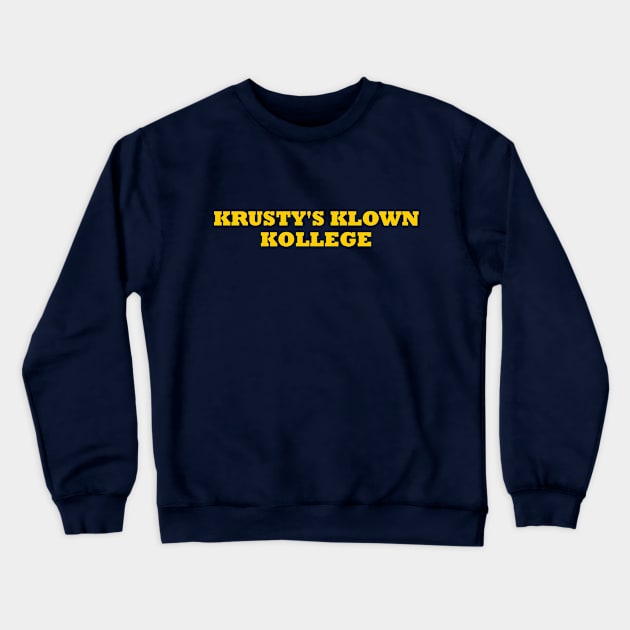 Krusty's Klown Kollege Crewneck Sweatshirt by Solenoid Apparel